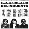 It's Down to You - The Delinquents