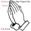 Stay Prayed Up - WhiteBoy DeeJay