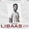 Libaas Lofi - Kaka