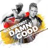 Damn Good (Extended Mix) - Nils Van Zandt&Mitch Crown