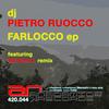 Farlocco (Wendall's 4 Loko Remix) - Dj Pietro Ruocco&Wendall