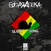 Slow Song (Original Mix) - Edgar a Sekas