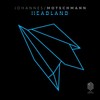 Headland - Johannes Motschmann&Boris Bolles&David Panzl