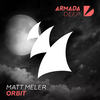 Orbit (Extended Mix) - Matt Meler