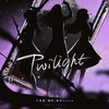 Twilight - 弥酒&毒药&少年霜