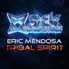Tribal Spirit (Original Mix) - Eric Mendosa
