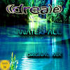 Waterfall (Original Mix) - Ildrealex