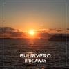 Ride Away - Gui Rivero