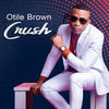 Crush - Otile Brown