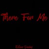There for Me - Eileen Dueñas