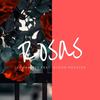 Rosas - Jay Ramirez&Hyrum Novacek