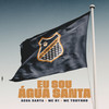 Água Santa - Agua Santa&Mc N1&MC Todynho&Liu Beatz&Thebosh&Dj Puffe
