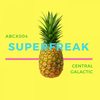 Superfreak - Central Galactic