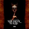 The Devil Is a Lie (Explicit) - Cadillac Rhone
