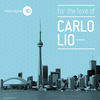 For the Love Of - Carlo Lio