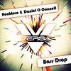 Bass Drop (Original Mix) - Nockturn&Daniel O Connell