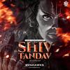 Shiv Tandav Strotam(feat. Sachet Tandon & Parampara Tandon) (BVN Hawks Remix) - Binz Kalsara&Sachet Tandon&Parampara Tandon&BVN Hawks