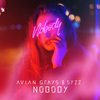 Nobody - Avian Grays&Syzz