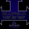 Lost My Way (Original Mix) - Blufeld