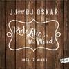 Ride Like The Wind (DJ Oskar HDM Mix) - JJ&Dj Oskar