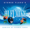 Stereo Flava's (Rasmus Faber Radio Edit) - Hi Fi Mike