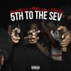 5th To The Sev(feat. Kenzo Balla, TG Crippy & PDot Sav) (Explicit) - Trap Plug&Kenzo Balla&TG Crippy&Pdot Sav