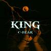 King (Explicit) - C-bear