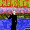 HOLLOWFICATION (Explicit) - OG AJG&Joseph Maxwell&Dr. Dredd