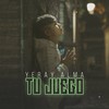 Tu Juego (Solo) (Solo) - Yeray Alma
