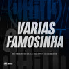 VARIAS FAMOSINHA (Explicit) - Mc Neguinho da V.A&MC PP 07&DJ GD Beats&MC PP07