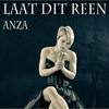 Laat Dit Reen - ANZA