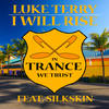 I Will Rise - Luke Terry&Silkskin