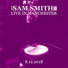 Duality (Live in Manchester, 8/12/2018) - Sam Smith&Shawn Crahan&Chris Fehn&PAUL GRAY&Craig Jones&Joey Jordison&Jim Root&Corey Taylor&Mick Thomson&Sid Wilson