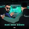 RAN DEM DOWN (Explicit) - Cyrus the Persian