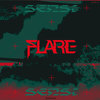 Flare (Cartridge Remix) - Sensi&Cartridge