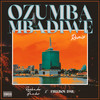 Ozumba Mbadiwe (Remix) - Reekado Banks&Fireboy DML