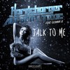 Talk to Me (Radio Edit) - Hardcharger&Aurora & Toxic&Gemma B.