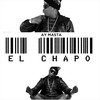 El Chapo - AY Masta