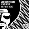 Bring Me Up (Hotswing Remix) - Moreno Pezzolato&Hotswing