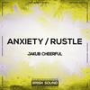 Anxiety (Original Mix) - Jakub Cheerful