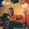 Manic - Willow Raye&dying in designer