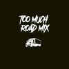 Too Much (Road Mix) - Dj Riddim Master&Klassik Frescobar&Marzville