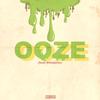 Ooze (Explicit) - Flossy&Slimesito