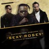 Sexy Rosey - Flavour&P-Square