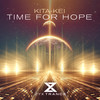 Time For Hope (Extended Mix) - Kita-Kei