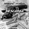 Descarga (Explicit) - Kid Lucilfer&Brayan Amaxi