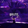 Brute - Scullion&Lizdek