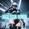Joga Essa Bunda (Explicit) - MC 4R&Dj Nono da Zl