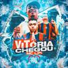 Vitória Chegou (Explicit) - Mc Lipi