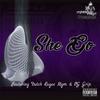 She Go (Explicit) - Dutch Rugar&OG Grip&MGM